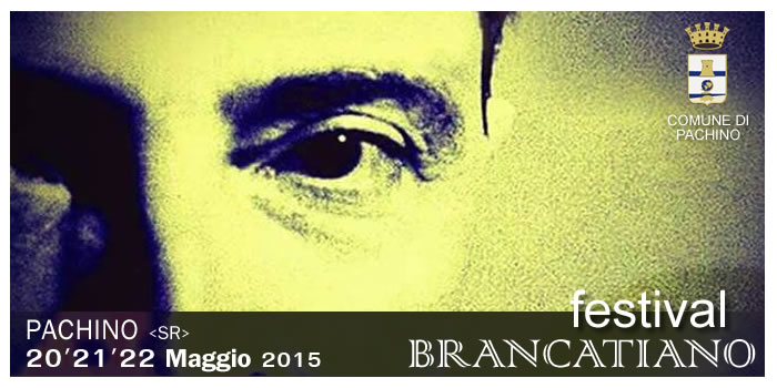 Festival Brancatiano Pachino - Siracusa
